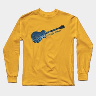 Chicago Blues Guitar Long Sleeve T-Shirt